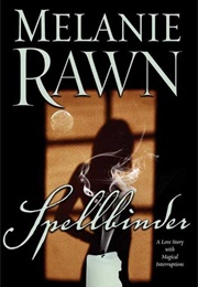 Spellbinder (Melanie Rawn)