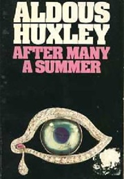 After Many a Summer (Aldous Huxley)