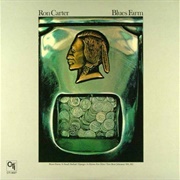 Ron Carter - Blues Farm - CTI 6027