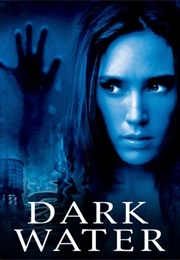Dark Water (2005)