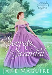 Secrets and a Scandal (Jane Maguire)