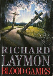 Blood Games (Richard Laymon)