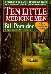 Ten Little Medicine Men (Bill Pomidor)