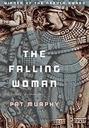 The Falling Woman (Pat Murphy)