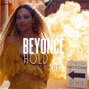 "Hold Up," Beyoncé