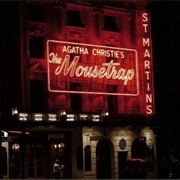 Seen Agatha Christie's the Mousetrap