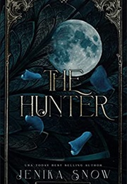 The Hunter (Jenika Snow)