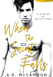 When the Saint Falls (AD McCammon)