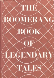 The Boomerang Book of Legendary Tales (Enid Moodie Heddle)