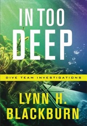 In Too Deep (Lynn H Blackburn)