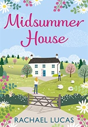 Midsummer House (Rachael Lucas)