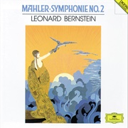 Leonard Bernstein - Mahler: Symphony No. 2 "Resurrection"