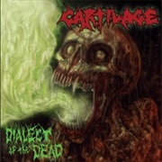 Dialect of the Dead - Cartilage