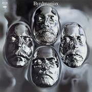 Byrdmaniax (The Byrds, 1971)