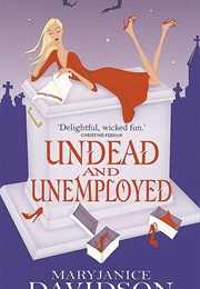 Undead and Unemployed (Maryjanice Davidson)