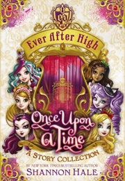 Once Upon a Time: A Story Collection (Shannon Hale)