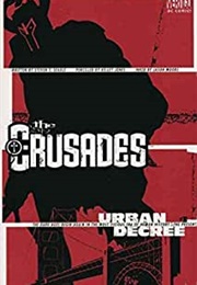 The Crusades: Urban Decree (Steven T. Seagle)