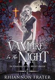Vampire in the Night (Rhiannon Frater)