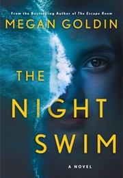 The Night Swim (Megan Goldin)