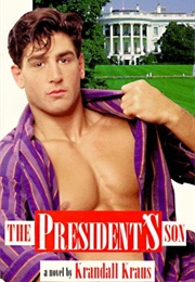 The President's Son (Krandall Kraus)