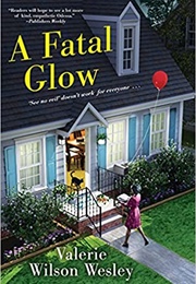 A Fatal Glow (Valerie Wilson Wesley)