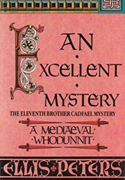 An Excellent Mystery (Ellis Peters)