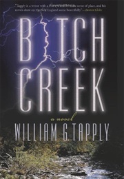 Bitch Creek (William G. Tapply)