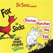Dr. Seuss Presents Fox in Socks, Horton Hatches the Egg &amp; Other Stories