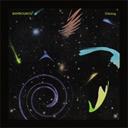 Bambounou - Orbiting