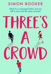 Three's a Crowd (Simon Booker)