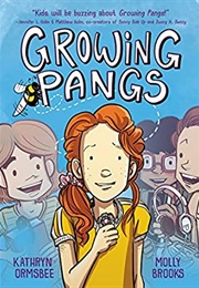 Growing Pangs (Kathryn Ormsbee)