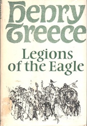 Legions of the Eagle (Henry Treece)