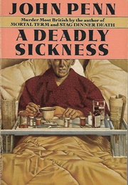 A Deadly Sickness (John Penn)