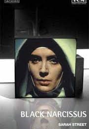 Black Narcissus (TCM/BFI Film Guides) (Sarah Street)