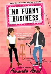 No Funny Business (Amanda Aksel)