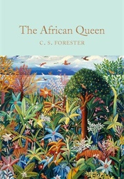 The African Queen (C.S. Forester)
