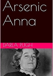 Arsenic Anna (Darla Pugh)