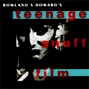 Teenage Snuff Film - Rowland S. Howard