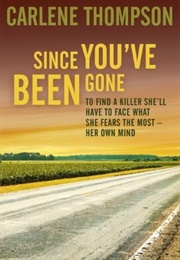 Since You've Been Gone (Carlene Thompson)