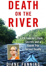 Death on the River (Diane Fanning)