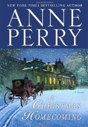 A Christmas Homecoming (Anne Perry)