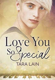 Love You So Special (Tara Lain)