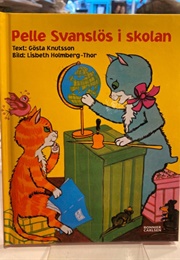 Pelle Svanslös I Skolan (Gösta Knutsson)