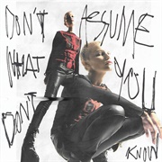 Don't Assume What You Don't Know (Grace Vanderwaal)