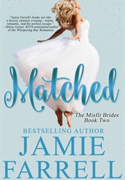 Matched (Jamie Farrell)
