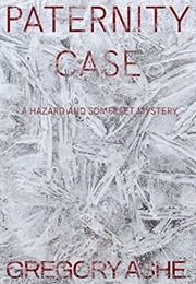 Paternity Case (Gregory Ashe)