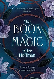 The Book of Magic (Alice Hoffman)