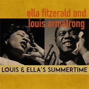 'Summertime' by Ella Fitzgerald and Louis Armstrong