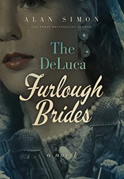 The Deluca Furlough Brides (Alan Simon)