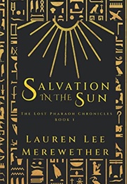 Salvation in the Sun (Lauren Lee Merewether)